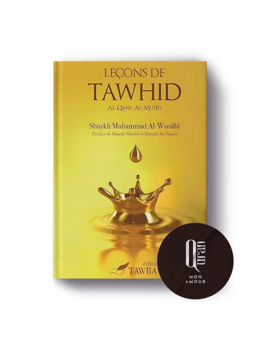 Leçons de TAWHID • Édition Tawbah